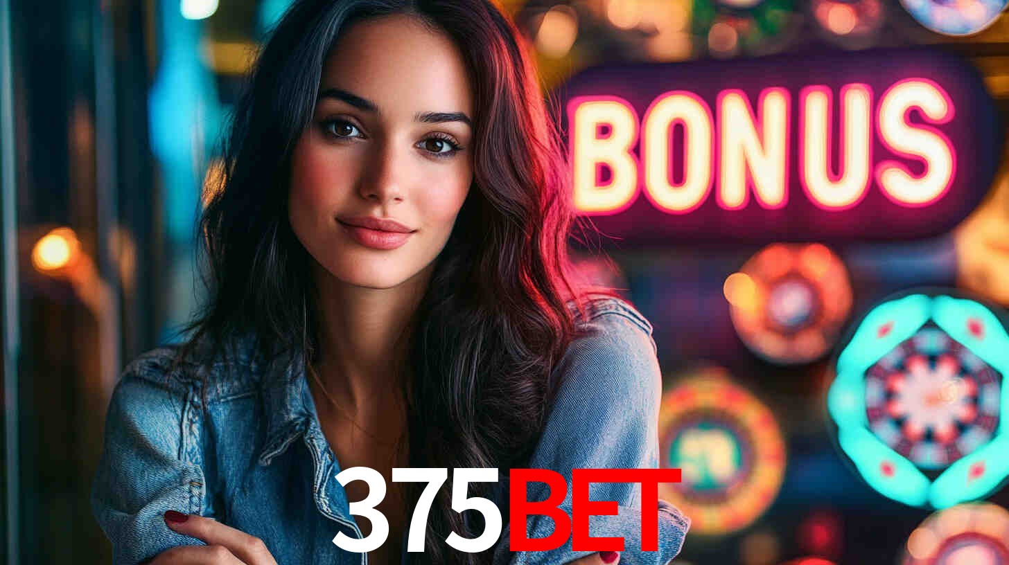Descubra a Categoria de Bônus no 375BET: Uma Oportunidade Imperdível